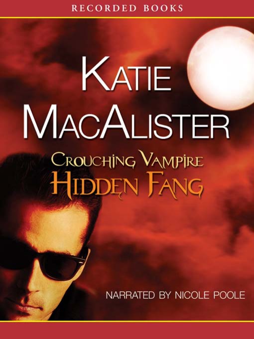 Title details for Crouching Vampire, Hidden Fang by Katie MacAlister - Available